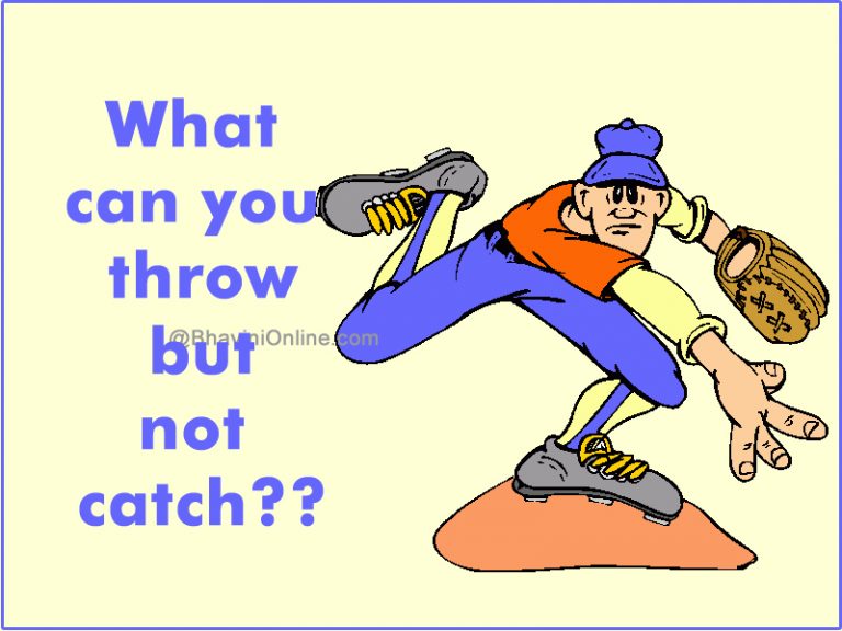 Fun Riddles What Can You Throw But Not Catch?