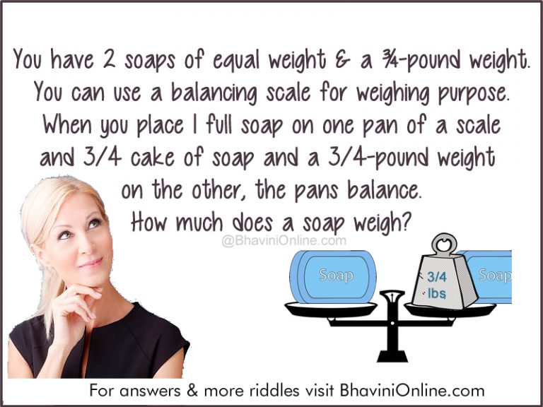 Logical Riddle How Much Does the Soap Weigh?